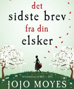 Det Sidste Brev Fra Din Elsker, Luksusudgave - Jojo Moyes - Bog
