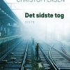 Det Sidste Tog - Mads Gedved Christoffersen - Bog