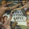 Det Sixtinske Kapel - Mogens Nykjær - Bog