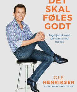 Det Skal Føles Godt - Ole Henriksen - Bog