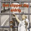 Det Slipper Dig Aldrig - Hans Møller Kristensen - Bog