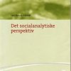 Det Socialanalytiske Perspektiv - Lars-henrik Schmidt - Bog