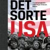 Det Sorte Usa - Jørn Brøndal - Bog