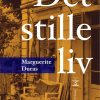 Det Stille Liv - Marguerite Duras - Bog