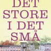 Det Store I Det Små - Jodi Picoult - Bog