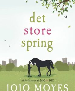 Det Store Spring - Jojo Moyes - Bog
