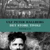 Det Store Tivoli - Ulf Peter Hallberg - Bog