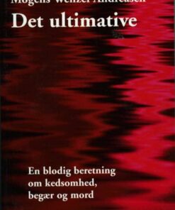 Det Ultimative - Mogens Wenzel Andreasen - Bog