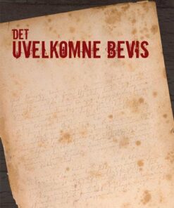 Det Uvelkomne Bevis - David Sparrevohn Mørck - Bog