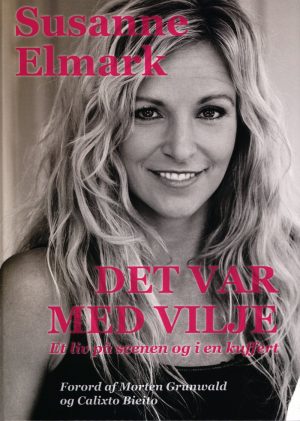 Det Var Med Vilje - Susanne Elmark - Bog