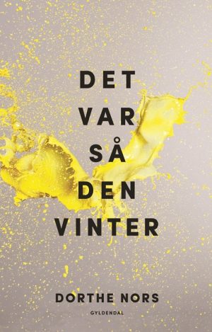 Det Var Så Den Vinter - Dorthe Nors - Bog