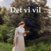 Det Vi Vil - Ove Madsen - Bog