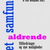 Det aldrende samfund (Bog)