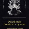 Det athenske demokrati - og vores (Bog)