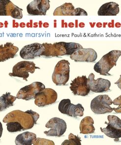 Det bedste i hele verden er at være marsvin (Bog)