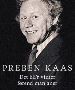 Det blir vinter førend man aner (E-bog)