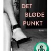 Det bløde punkt (Lydbog)