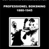 Det danske bokseregister: Professionel boksning 1880-1945 (E-bog)