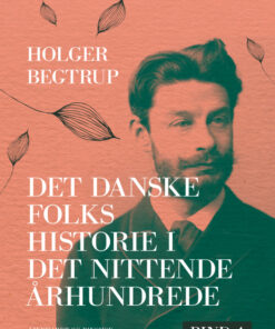 Det danske folks historie i det nittende århundrede. Bind 4 (E-bog)