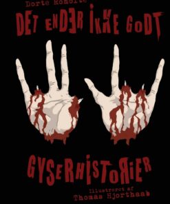 Det ender ikke godt - 6 gyserhistorier (E-bog)