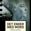 Det ender med mord (E-bog)