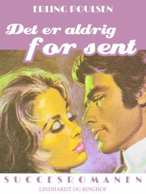 Det er aldrig for sent (Bog)