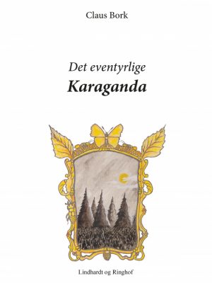 Det eventyrlige Karaganda (Bog)