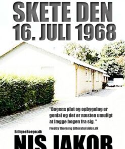 Det forfærdelige skete den 16. juli 1968 (E-bog)