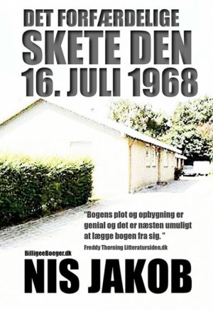 Det forfærdelige skete den 16. juli 1968 (E-bog)