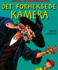 Det forheksede kamera (E-bog)