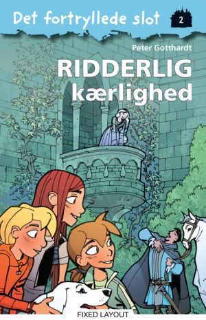 Det fortryllede slot 2: Ridderlig kærlighed (E-bog)