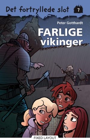 Det fortryllede slot 7: Farlige vikinger (E-bog)