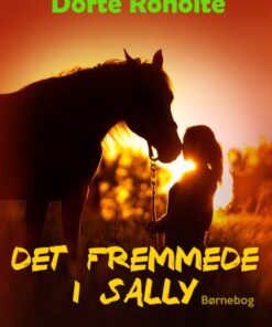 Det fremmede i Sally (E-bog)