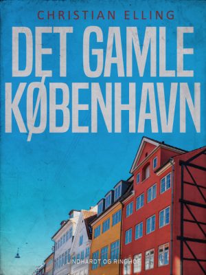 Det gamle København (E-bog)