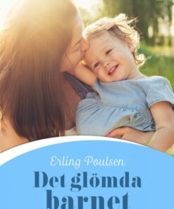 Det glömda barnet (E-bog)