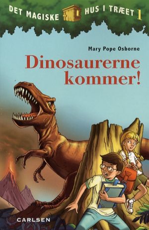 Det magiske hus i træet 1: Dinosaurerne kommer! (Bog)