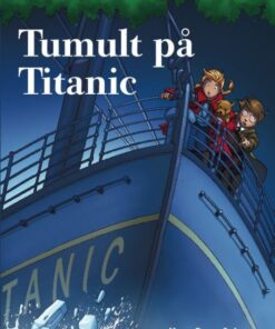 Det magiske hus i træet bind 17: Tumult på Titanic (Bog)