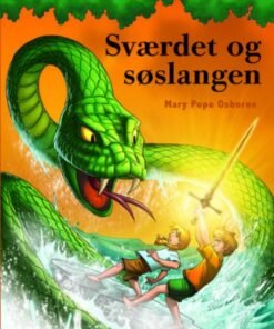 Det magiske hus i træet bind 23: Sværdet og søslangen (Bog)