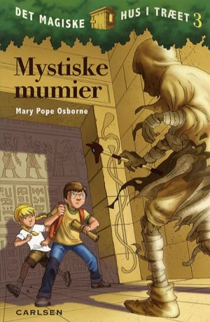 Det magiske hus i træet bind 3: Mystiske mumier (Bog)