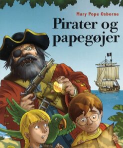 Det magiske hus i træet bind 4: Pirater og papegøjer (Bog)