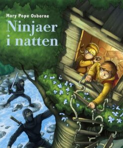 Det magiske hus i træet bind 5: Ninjaer i natten (Bog)