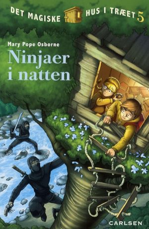 Det magiske hus i træet bind 5: Ninjaer i natten (Bog)