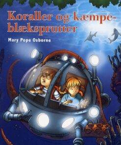 Det magiske hus i træet bind 9: Koraller og kæmpeblæksprutter (Bog)