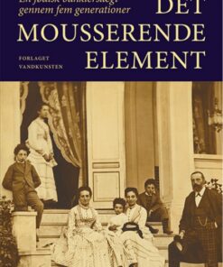 Det mousserende element (Bog)