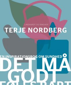 Det må godt føles rart (E-bog)