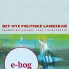 Det nye politiske landskab (E-bog)