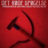 Det røde spøgelse. Kommunismen og 1840 ernes danske politiske kultur (E-bog)