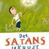 Det satans ukrudt (Bog)