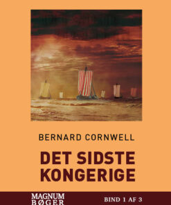 Det sidste kongerige (storskrift) (Bog)