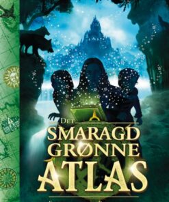 Det smaragdgrønne atlas - Første bog fra Begyndelsen (Bog)